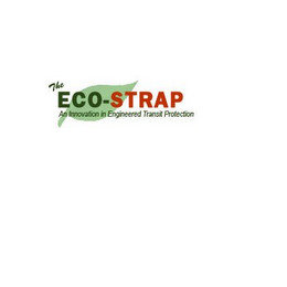 THE ECO-STRAP AN INNOVATION IN ENGINEERED TRANSIT PROTECTION recognize phone