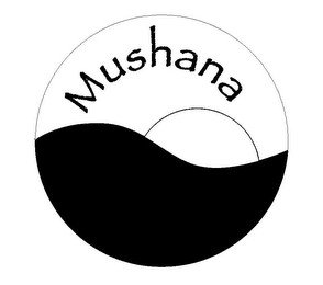 MUSHANA