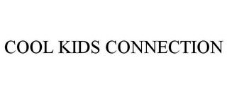 COOL KIDS CONNECTION