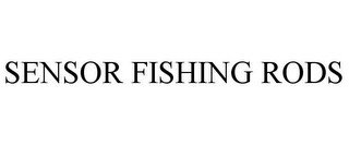 SENSOR FISHING RODS