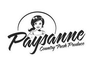 PAYSANNE COUNTRY FRESH PRODUCE