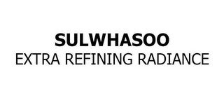SULWHASOO EXTRA REFINING RADIANCE