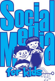 SOCIAL MEDIA FOR KIDS
