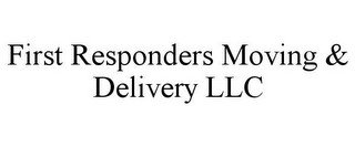 FIRST RESPONDERS MOVING & DELIVERY LLC recognize phone