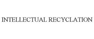 INTELLECTUAL RECYCLATION recognize phone