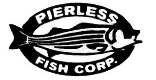 PIERLESS FISH CORP.
